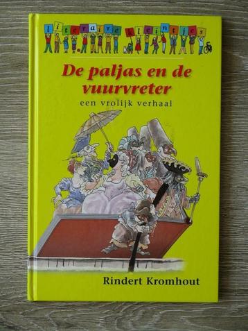 De paljas en de vuurvreter - Rindert Kromhout hardcover boek beschikbaar voor biedingen