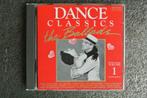 Dance Classics - The Ballads -1, Ophalen of Verzenden, Zo goed als nieuw