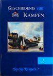 Geschiedenis van Kampen Deel 2 Zij zijn Kampers..., Ophalen of Verzenden, 14e eeuw of eerder, Zo goed als nieuw