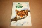 ...De vossen hebben holen - Rien Poortvliet - 1976, Boeken, Nieuw, Ophalen of Verzenden