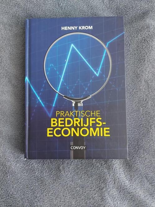 Praktische Bedrijfseconomie Theorieboek| 9789463171502 |2018, Boeken, Studieboeken en Cursussen, Zo goed als nieuw, HBO, Ophalen of Verzenden