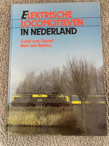 Elektrische Locomotieven in Nederland hardback treinboek 