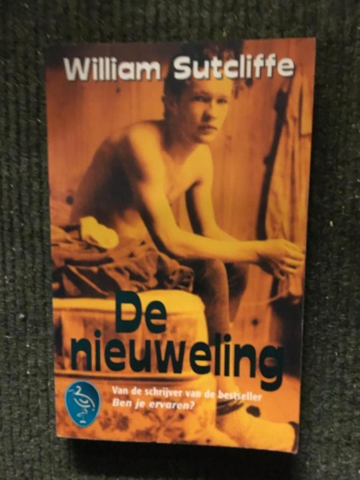 De nieuweling ; door William Sutcliffe #Gay #School, Boeken, Romans, Gelezen, Europa overig, Ophalen of Verzenden