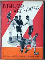 Interland Wedstrijden. De geschiedenis van Ajax., Gelezen, Wim Volkers en Hans de la Rive Box, Ophalen of Verzenden, Balsport