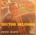 Hector Delfosse > Coucou valse, Gebruikt, 7 inch, Single, Ophalen of Verzenden