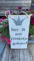 Geboortebord met tekst Hier is een prinsesje geboren, Ophalen of Verzenden, Zo goed als nieuw
