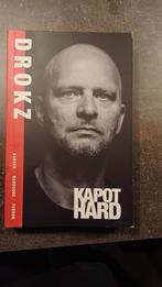 drokz kapot hard met handtekening, Boeken, Biografieën, Ophalen of Verzenden, Zo goed als nieuw, Sport