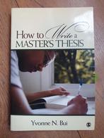 How to Write a Master's Thesis - Yvonne N. Bui, Gelezen, Ophalen of Verzenden, WO, Gamma
