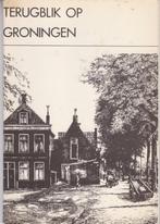 Terugblik op Groningen - Kees van der Hoef, Ophalen of Verzenden, Gelezen