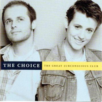 the choice  the great subconscious club ... beschikbaar voor biedingen