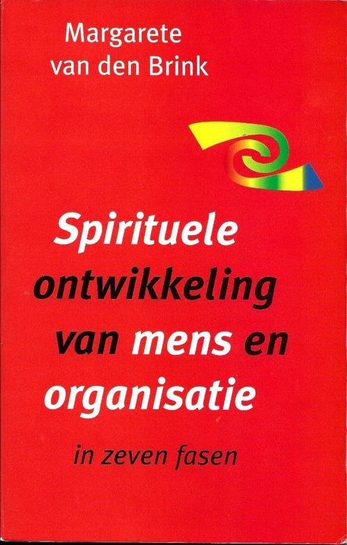 Spirituele ontwikkeling van mens en organisatie - v.d.Brink, Boeken, Esoterie en Spiritualiteit, Zo goed als nieuw, Achtergrond en Informatie