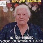 Duo Gert Timmerman : Ik Heb Eerbied Voor Jouw Grijze Haren, Ophalen of Verzenden, Zo goed als nieuw, Overige formaten, Levenslied of Smartlap
