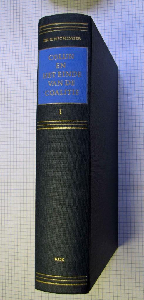 Dr. G. Puchinger: Colijn en het einde van de coalitie Deel 1, Boeken, Politiek en Maatschappij, Zo goed als nieuw, Politiek en Staatkunde