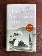 Annejet van der Zijl - De Amerikaanse prinses - nieuwstaat, Ophalen of Verzenden, Zo goed als nieuw