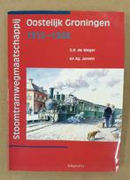 Stoomtramwegmaatschappij Oostelijk Groningen 1915-1948, Gelezen, Ophalen of Verzenden, 20e eeuw of later