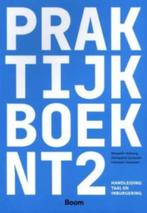 Praktijkboek NT2, Boeken, Studieboeken en Cursussen, Ophalen of Verzenden, Zo goed als nieuw, Alpha, Boom