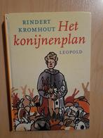 HET KONIJNENPLAN door Rindert Kromhout, Ophalen of Verzenden, Gelezen