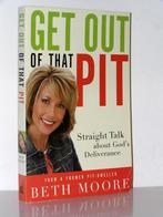 Beth Moore - Get out of that pit (about God's deliverance), Boeken, Godsdienst en Theologie, Ophalen of Verzenden, Zo goed als nieuw
