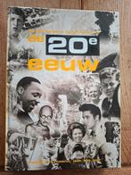 De geillustreerde geschiedenis van de twintigste eeuw, Ophalen of Verzenden, Zo goed als nieuw