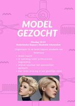 Model gezocht kapper Amsterdam, Ophalen of Verzenden, Nieuw, Overige typen