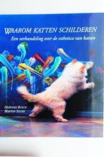 Waarom katten schilderen Kat poes schilder kunst *049, Ophalen of Verzenden, Gelezen, Katten