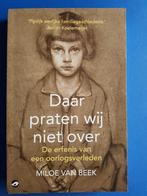 Daar praten wij niet over - Miloe van Beek, Verzenden, 20e eeuw of later, Zo goed als nieuw
