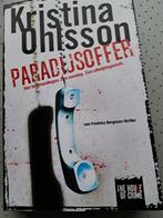 Kristina Ohlsson - Paradijsoffer, Boeken, Thrillers, Ophalen of Verzenden, Zo goed als nieuw, Kristina Ohlsson