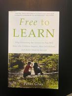Free to Learn - Peter Gray (Zeer Goede Staat), Ophalen of Verzenden, Zo goed als nieuw, Ontwikkelingspsychologie