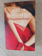 Onaantastbaar, Ophalen of Verzenden, Zo goed als nieuw, Karin Slaughter