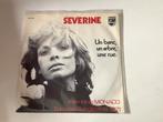 Severine. U Banc, un Arbre, une Rue. Songfestival 1971, Gebruikt, 7 inch, Single, Ophalen of Verzenden