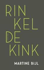 Martine Bijl - Rinkeldekinkel, Boeken, Ophalen of Verzenden, Zo goed als nieuw, Martine Bijl, Nederland
