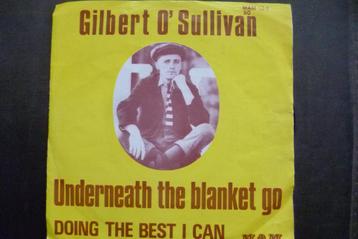 gilbert o'sullivan - underneath the blanket go beschikbaar voor biedingen