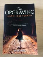 De opgraving van Marie-Jose Verweij, Ophalen of Verzenden, Zo goed als nieuw, Nederland