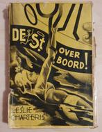 De Saint overboord! 1947 soft cover met stofomslag, Gelezen, Ophalen of Verzenden, Leslie Charteris