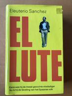 El Lute - Biografie van Eleuterio Sanchez te koop, Boeken, Overige, Ophalen, Gelezen, Eleuterio Sanchez