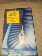 Nicci French - Wachten op woensdag, Boeken, Thrillers, Ophalen of Verzenden, Zo goed als nieuw, Nicci French