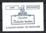W124 Losser cafe rest DUNHOF specialiteit INDISCHE KEUKEN, Verzamelen, Nederland, Ophalen of Verzenden
