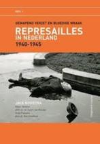 Represailles in Nederland 1940-1945, Ophalen of Verzenden, Zo goed als nieuw, Jack Kooistra, Algemeen