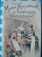De hedendaagsche kookkunst en middeltjes grootmoeders tijd., Ophalen of Verzenden, Gelezen