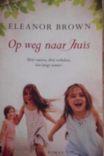 Op weg naar huis- eleanor brown drie zussen, drie verhalen,  beschikbaar voor biedingen