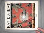 Batik & Ikat - Indonesische textielkunst, Antiek en Kunst, Ophalen of Verzenden
