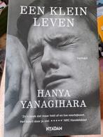 Hanya Yanagihara - Een klein leven
ZGAN, Ophalen of Verzenden, Zo goed als nieuw, Nederland