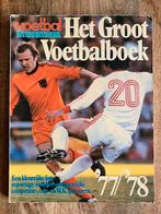 Voetbal International: Het Groot Voetbalboek 1977-1978, Verzamelen, Ophalen of Verzenden