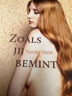 Susan Smit - Zoals jij bemint, Ophalen of Verzenden, Zo goed als nieuw, Susan Smit