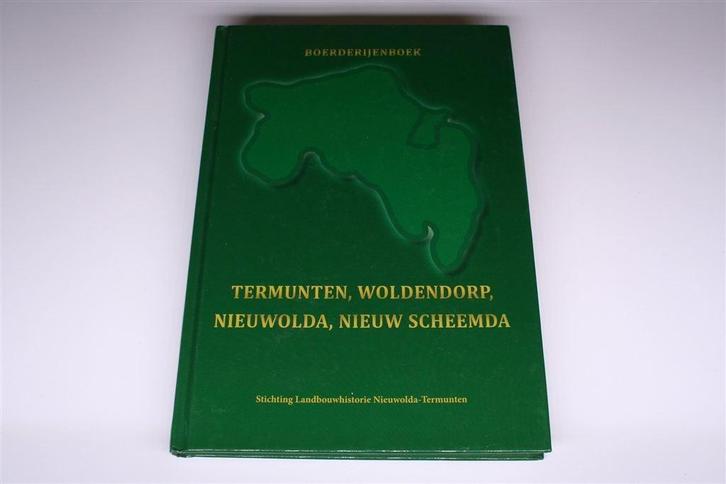 Boerderijenboek Termunten, Woldendorp, Nieuwolda, Scheemda, Boeken, Geschiedenis | Stad en Regio, Zo goed als nieuw, Ophalen of Verzenden