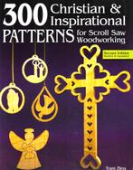 300 Christian and Inspirational Patterns for Scroll Saw ...., Ophalen of Verzenden, Zo goed als nieuw, Houtbewerking, Tom Zieg