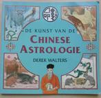 De kunst van Chinese Astrologie - Derek Walters, Boeken, Ophalen of Verzenden, Zo goed als nieuw, Astrologie, Achtergrond en Informatie