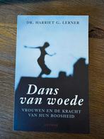 Dans van Woede - Harriet G. Lerner, Boeken, Ophalen of Verzenden, Zo goed als nieuw, Klinische psychologie
