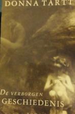 Donna Tart, De verborgen geschiedenis, Ophalen of Verzenden, Donna Tartt, Amerika