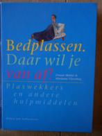 Bedplassen. Daar wil je vanaf!, Gelezen, Fictie algemeen, Zwaan Mulder & Marianne Vijverberg, Ophalen of Verzenden